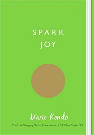 Spark Joy: Un ghid ilustrat pentru arta japoneză de a face ordine